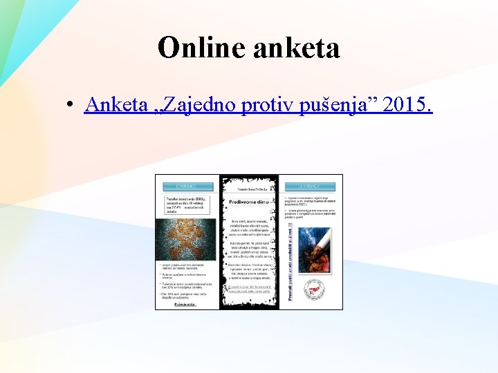 Online anketa • Anketa „Zajedno protiv pušenja” 2015. 