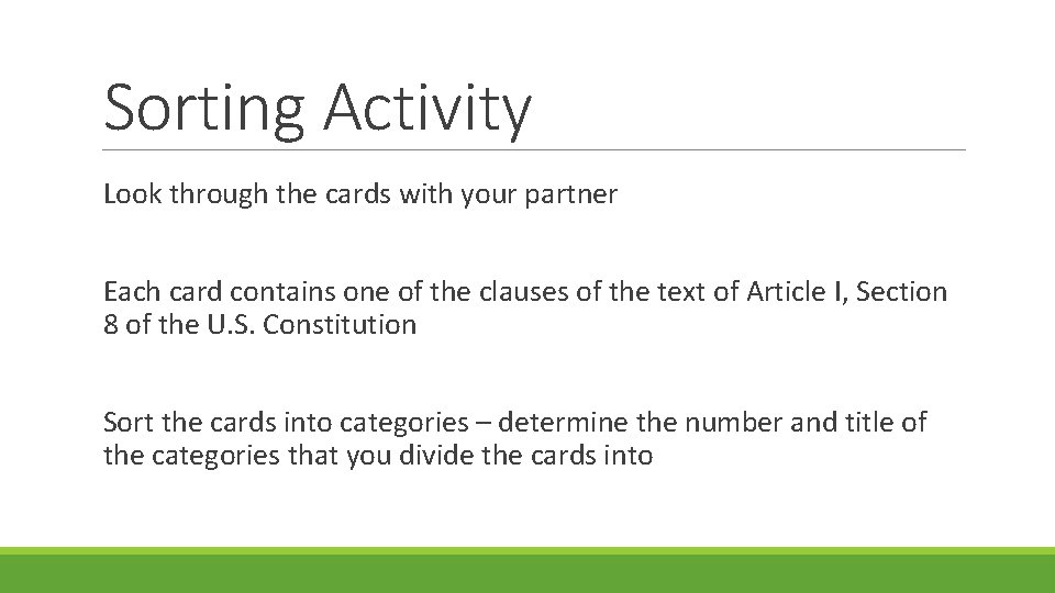 Sorting Activity Look through the cards with your partner Each card contains one of