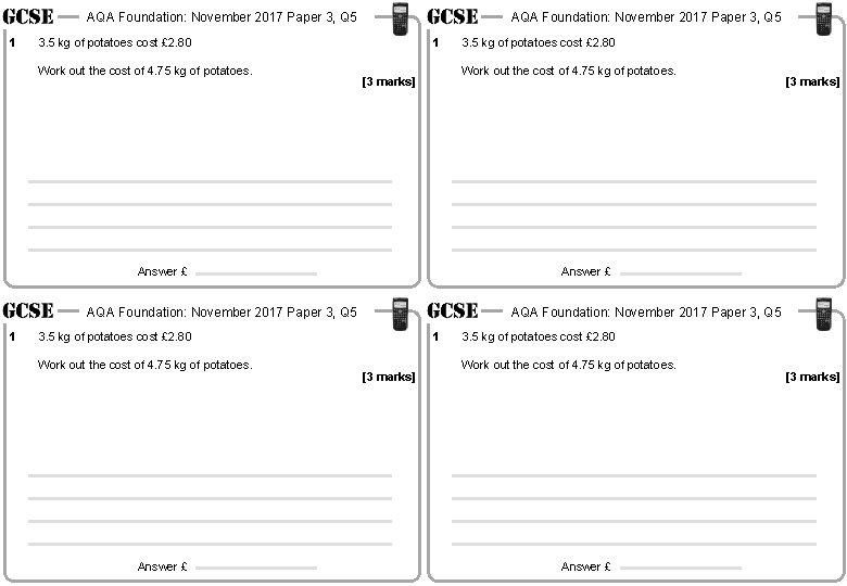 AQA Foundation: November 2017 Paper 3, Q 5 1 3. 5 kg of potatoes