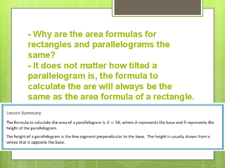 - Why are the area formulas for rectangles and parallelograms the same? - It