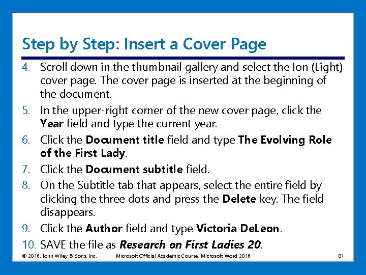 Step by Step: Insert a Cover Page 4. Scroll down in the thumbnail gallery