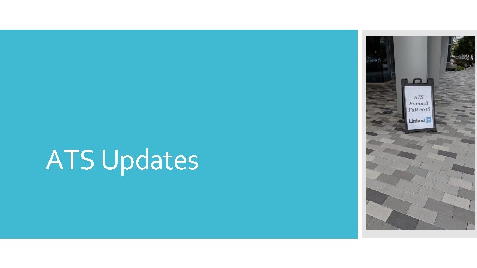 ATS Updates ATS Updates