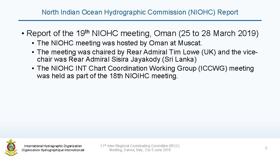 North Indian Ocean Hydrographic Commission (NIOHC) Report • Report of the 19 th NIOHC