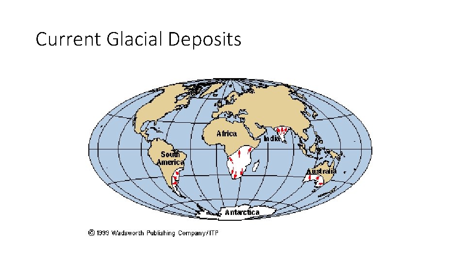 Current Glacial Deposits 