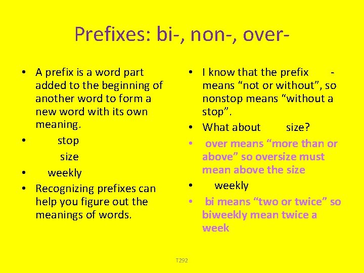 Prefixes: bi-, non-, over • I know that the prefix nonmeans “not or without”, Prefixes: bi-, non-, over • I know that the prefix nonmeans “not or without”,