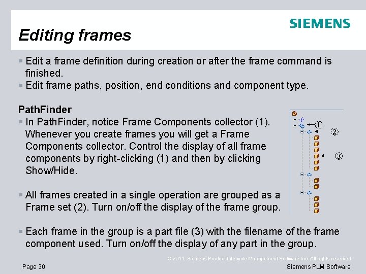Editing frames § Edit a frame definition during creation or after the frame command