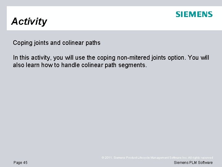 Activity Coping joints and colinear paths In this activity, you will use the coping