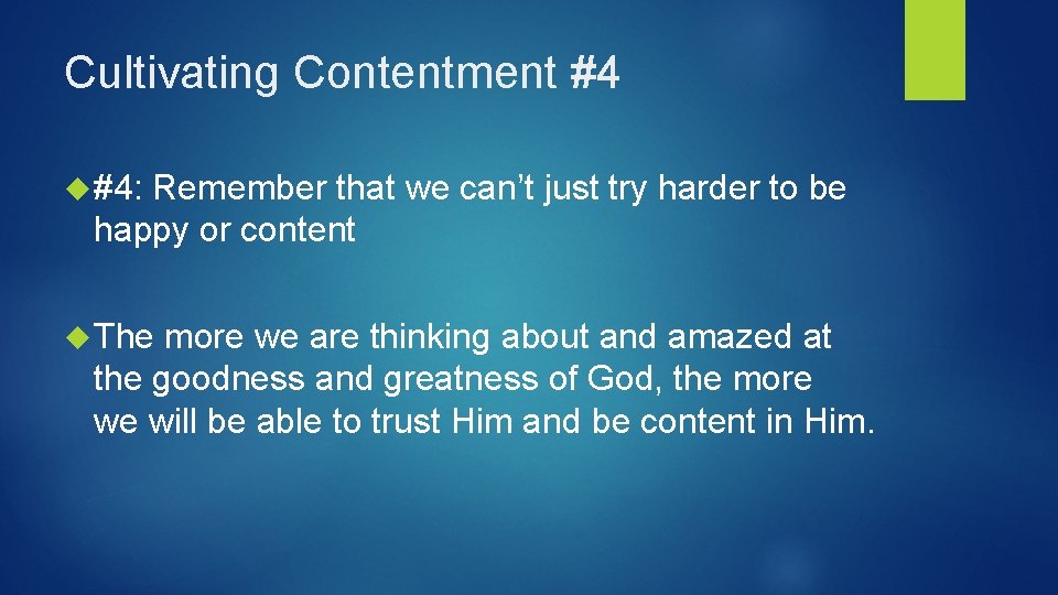 Cultivating Contentment #4 #4: Remember that we can’t just try harder to be happy