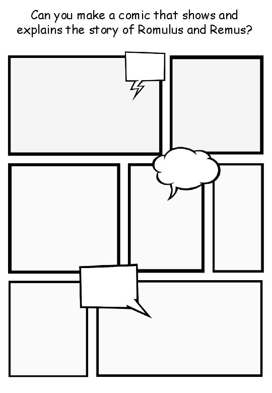 Can you make a comic that shows and explains the story of Romulus and