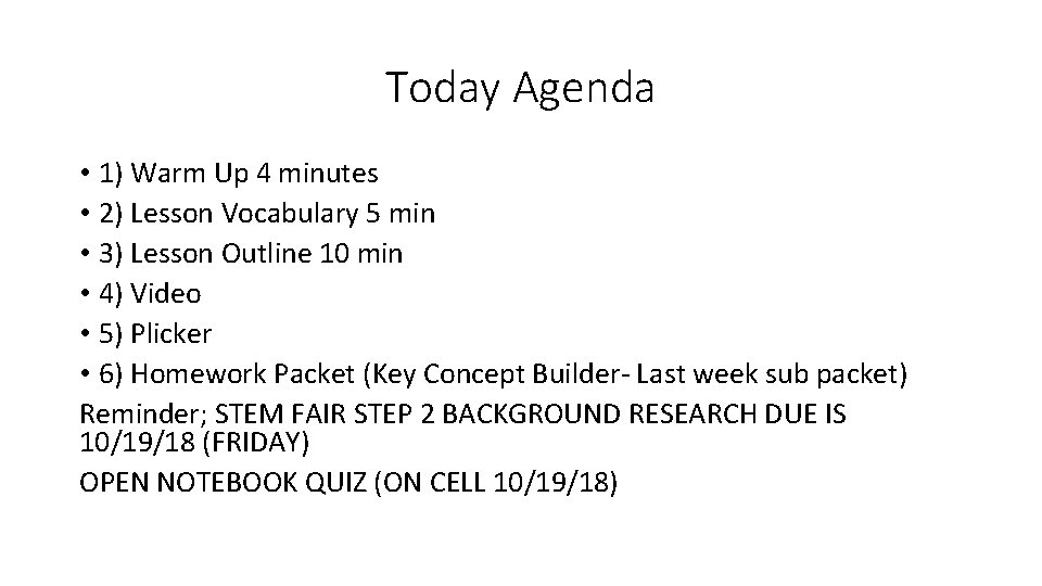 Today Agenda • 1) Warm Up 4 minutes • 2) Lesson Vocabulary 5 min