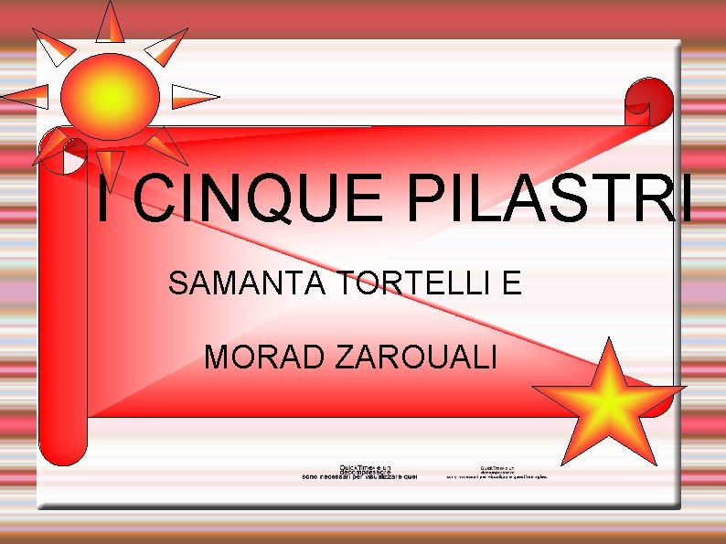 I CINQUE PILASTRI SAMANTA TORTELLI E MORAD ZAROUALI 