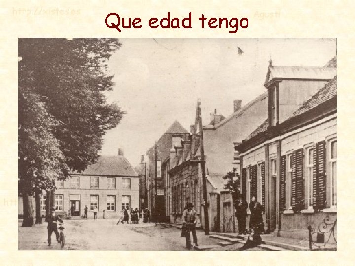 Que edad tengo 