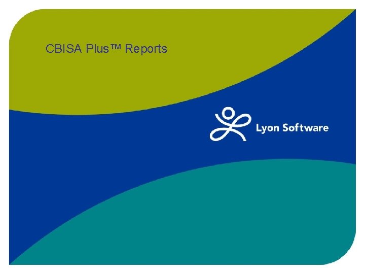 CBISA Plus™ Reports 