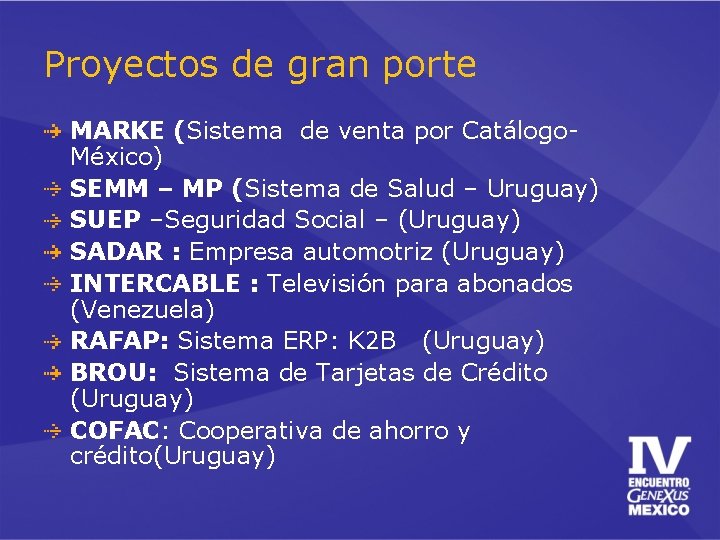 Proyectos de gran porte MARKE (Sistema de venta por Catálogo- México) SEMM – MP