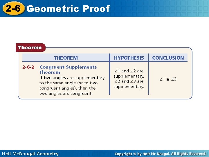 2 -6 Geometric Proof Holt Mc. Dougal Geometry 