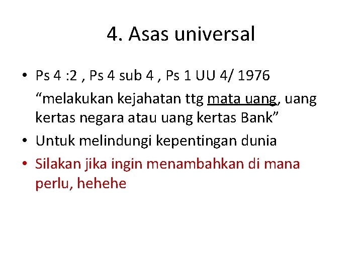 4. Asas universal • Ps 4 : 2 , Ps 4 sub 4 ,