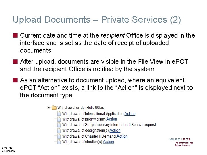 Upload Documents – Private Services (2) ■ Current date and time at the recipient