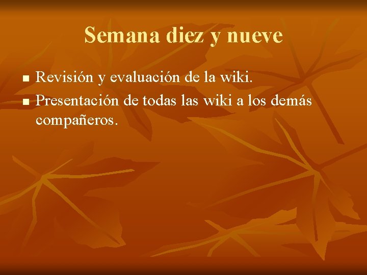 CRONOGRAMA SEMANA UNO Presentacin del proyecto de los