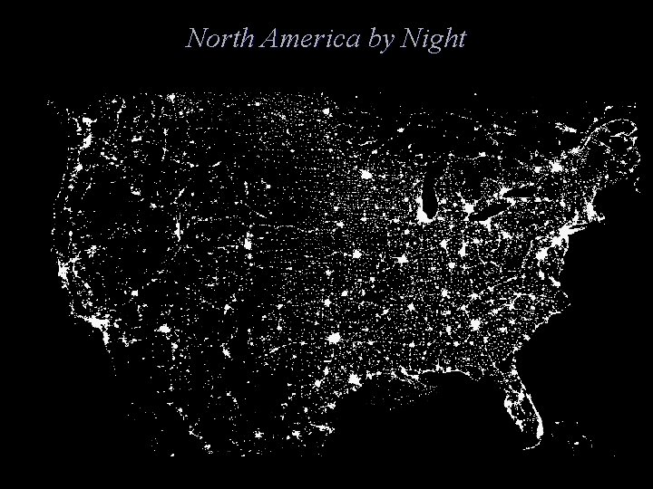 North America by Night 