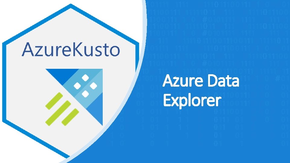 Azure Data Explorer 