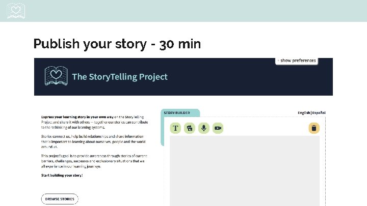 Publish your story - 30 min No text 