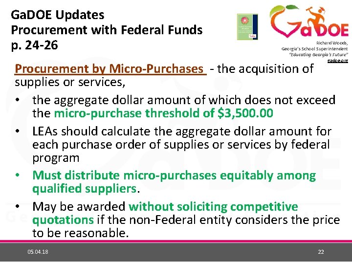 Ga. DOE Updates Procurement with Federal Funds p. 24 -26 Richard Woods, Georgia’s School