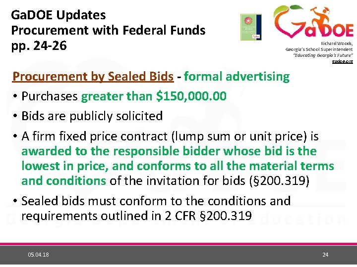 Ga. DOE Updates Procurement with Federal Funds pp. 24 -26 Richard Woods, Georgia’s School