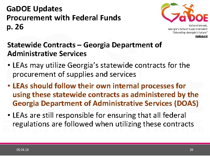 Ga. DOE Updates Procurement with Federal Funds p. 26 Richard Woods, Georgia’s School Superintendent