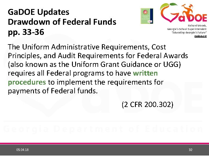 Ga. DOE Updates Drawdown of Federal Funds pp. 33 -36 Richard Woods, Georgia’s School