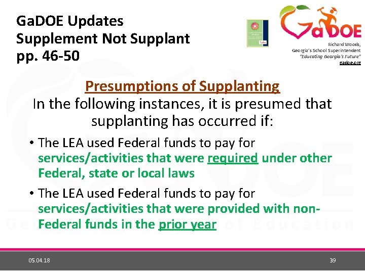 Ga. DOE Updates Supplement Not Supplant pp. 46 -50 Richard Woods, Georgia’s School Superintendent