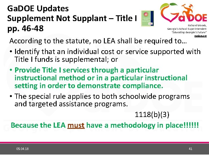 Ga. DOE Updates Supplement Not Supplant – Title I pp. 46 -48 Richard Woods,