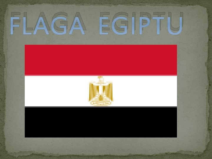  FLAGA EGIPTU 