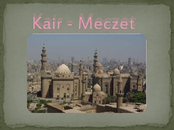 Kair - Meczet 