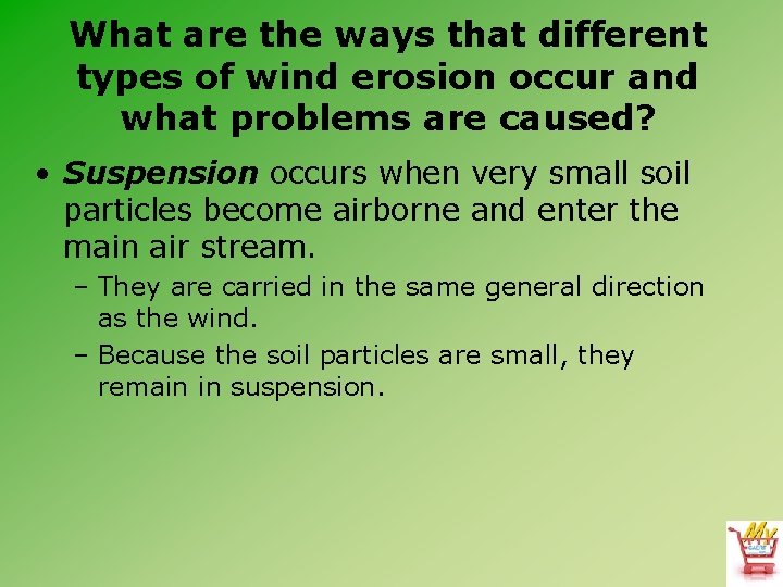 What are the ways that different types of wind erosion occur and what problems