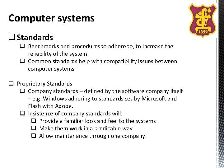 Computer systems q Standards q Benchmarks and procedures to adhere to, to increase the Computer systems q Standards q Benchmarks and procedures to adhere to, to increase the