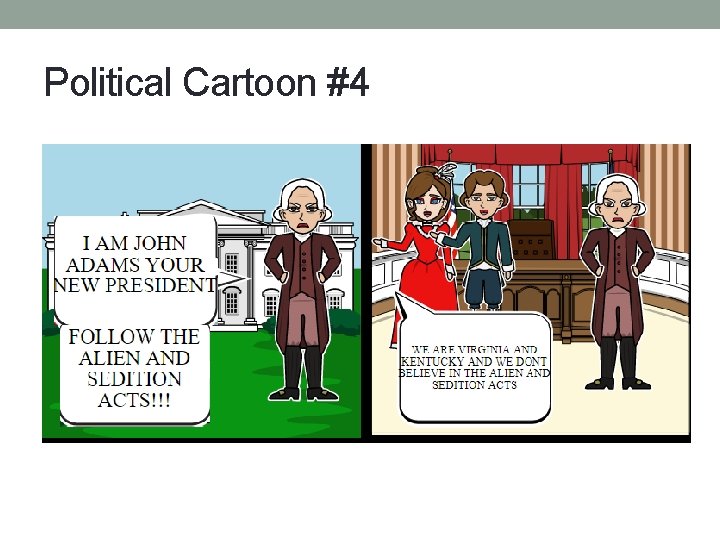 Political Cartoon #4 