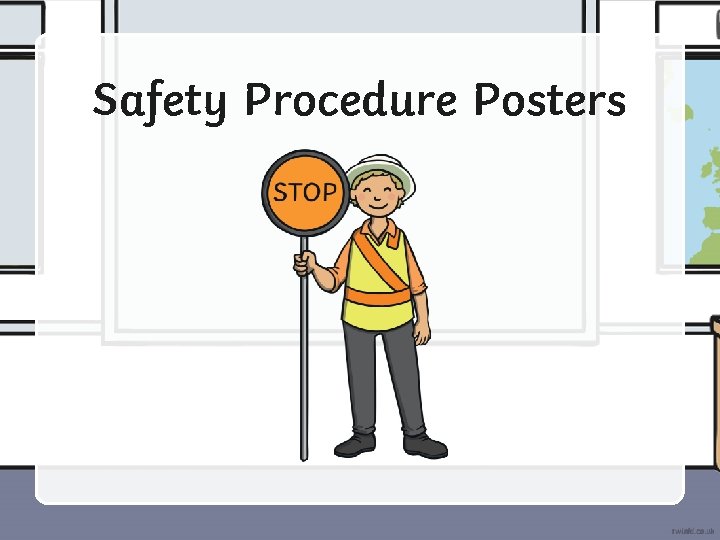 Safety Procedure Posters 
