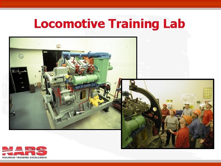 Locomotive Training Lab 