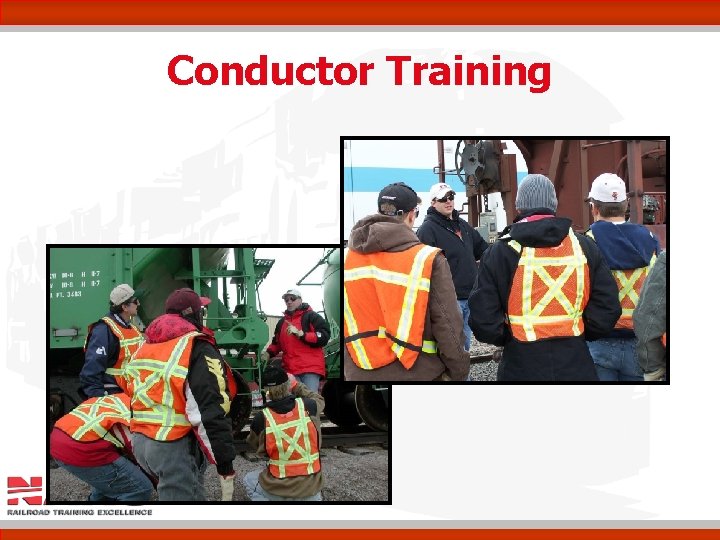 Conductor Training 