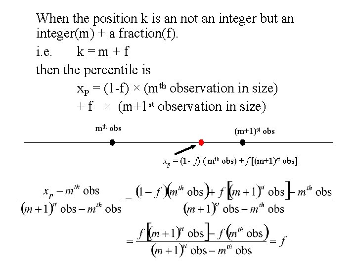 When the position k is an not an integer but an integer(m) + a