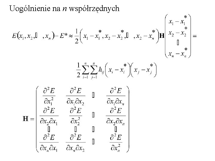 Uogólnienie na n współrzędnych 