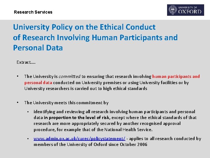 Research Services University Policy on the Ethical Conduct of Research Involving Human Participants and