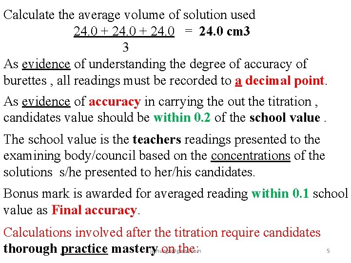 Calculate the average volume of solution used 24. 0 + 24. 0 = 24.