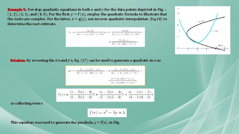 Example 5: Develop quadratic equations in both x and y for the data points