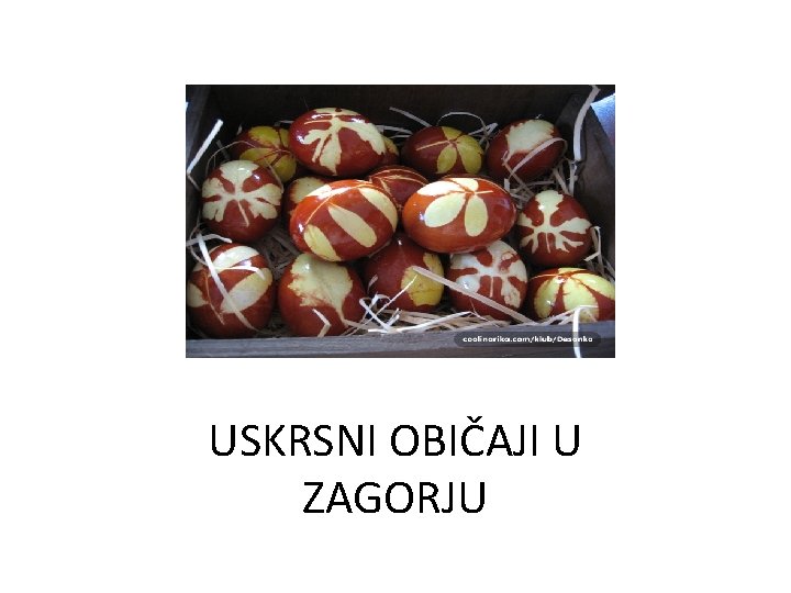 USKRSNI OBIČAJI U ZAGORJU 