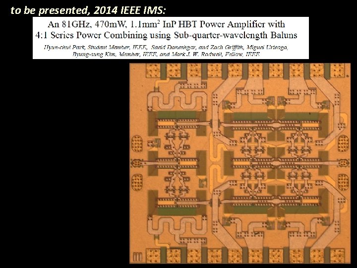 to be presented, 2014 IEEE IMS: 