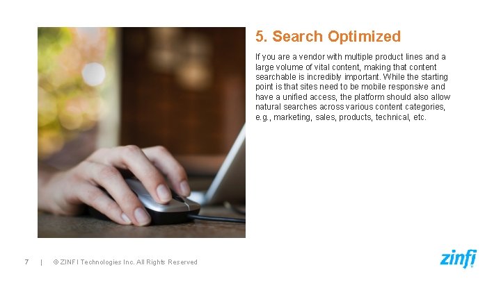 5. Search Optimized If you are a vendor with multiple product lines and a