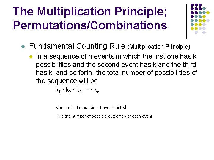 Multiple Calculations First Principles Chapter 8 Counting Principles Further Probability Topics The
