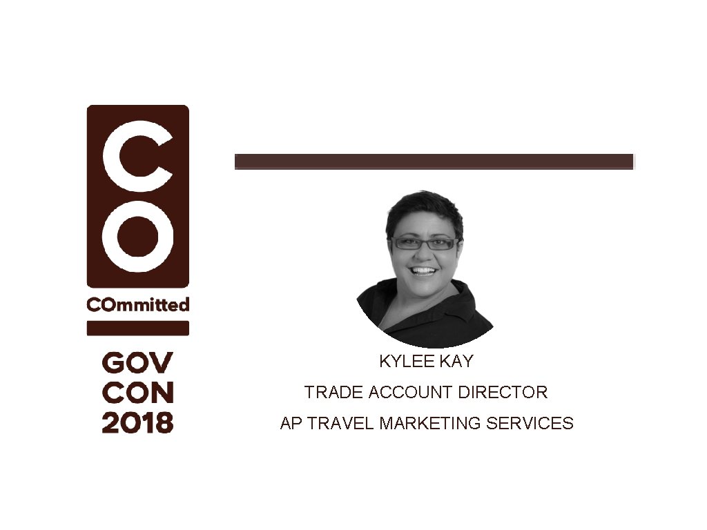 KYLEE KAY TRADE ACCOUNT DIRECTOR AP TRAVEL MARKETING SERVICES 