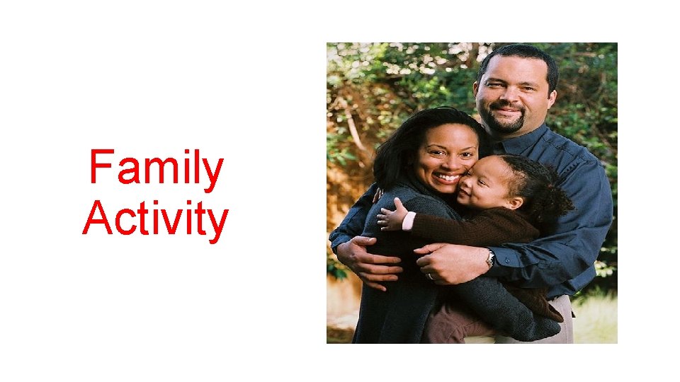 Family Activity Family Activity
